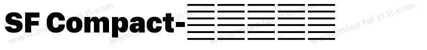 SF Compact字体转换